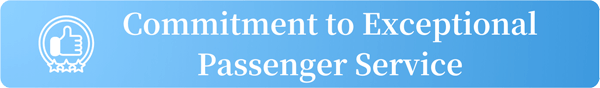 Commitment to Exceptional Passenger Service