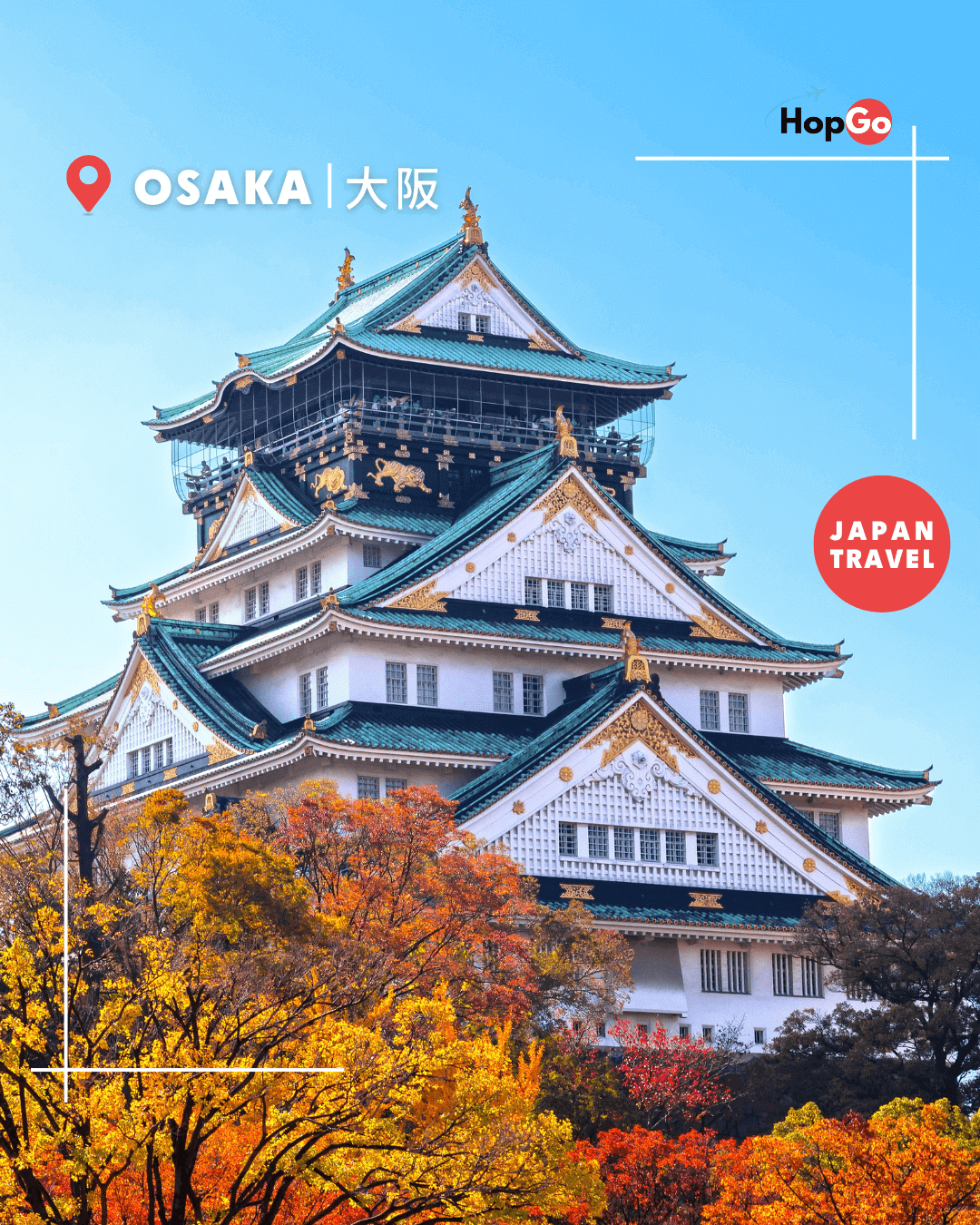 Osaka Castle in fall, golden roof details shining under blue sky, framed by red and yellow autumn foliage – classic Japan travel landmark.